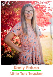 Keely Peluso - Little Tots Teacher