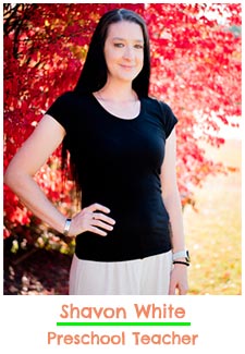 Shavon White - Preschool Teacher